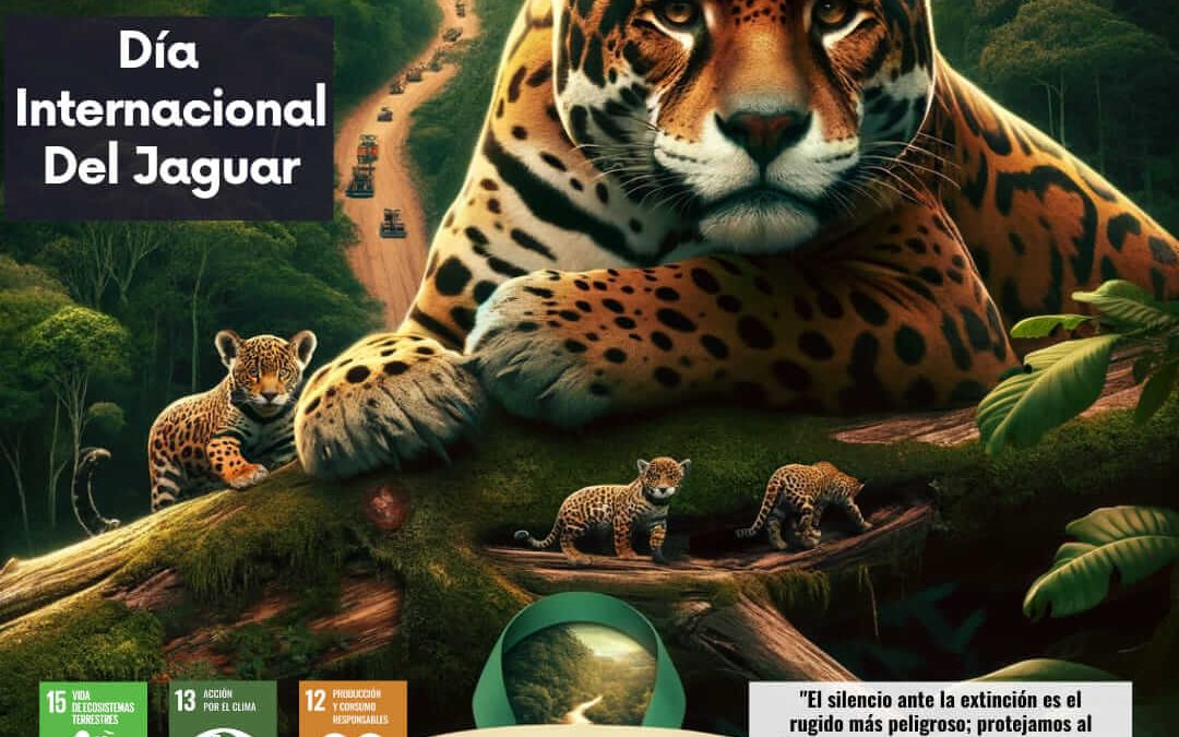 DÍA INTERNACIONAL DEL JAGUAR